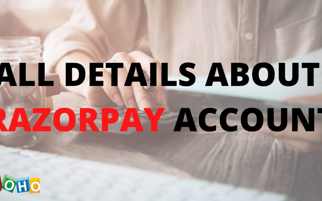 All details about Razorpay account