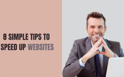 8 Simple Tips To Speed Up Websites