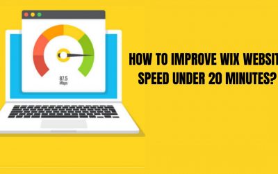 How To Improve Wix Website Speed Under 20 Minutes?