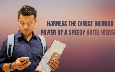 Harness The Direct Booking Power of A Speedy Hotel Website