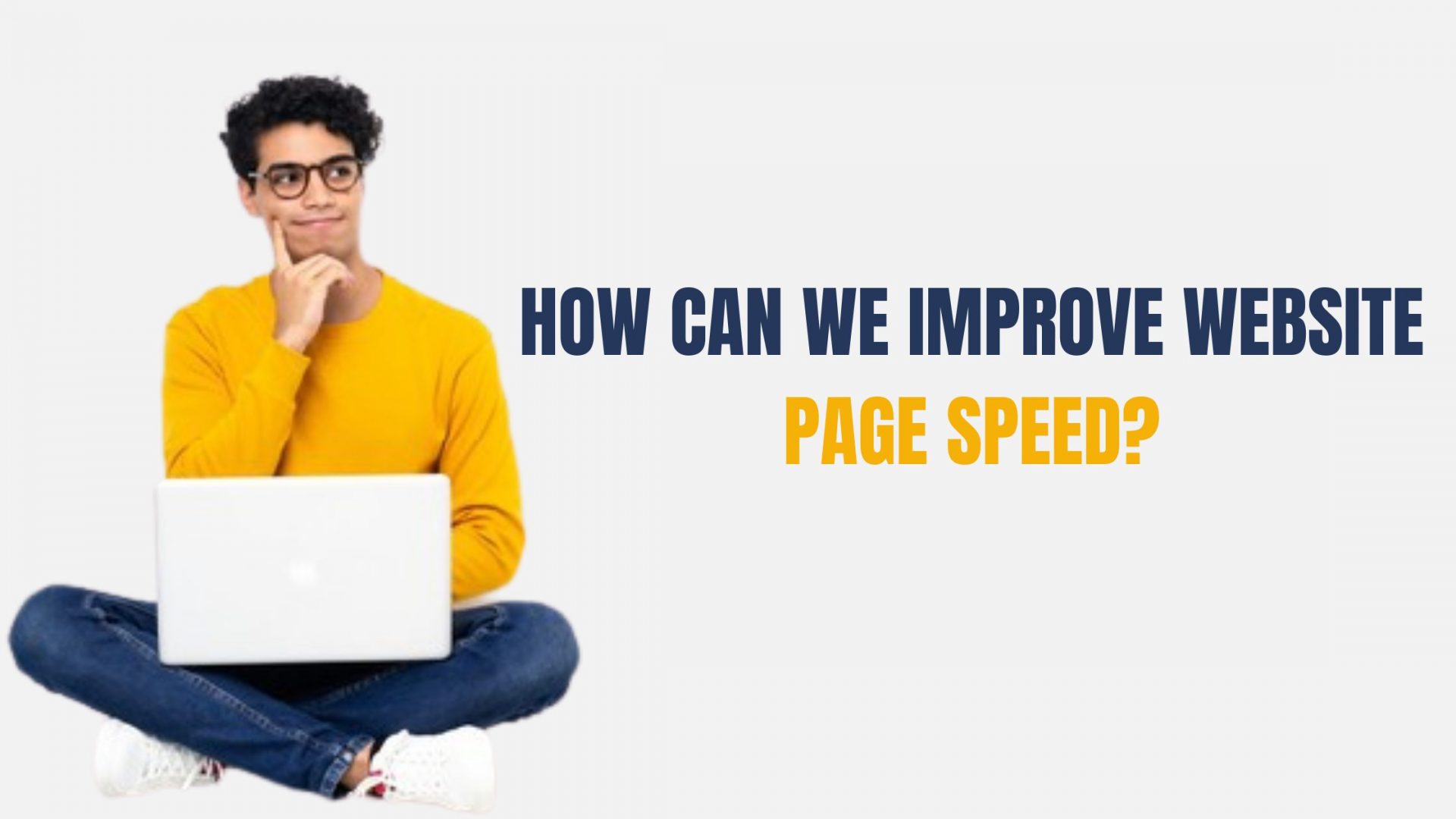How can we improve website page speed