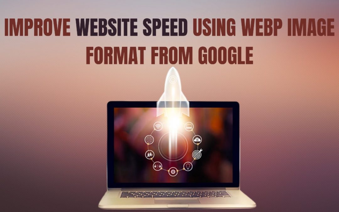 Improve Website Speed using WebP image format from Google