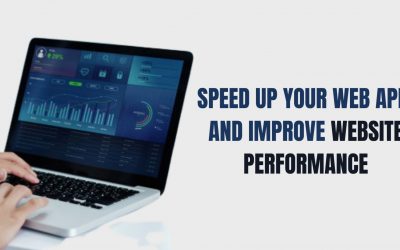Speed Up Your Web App and Improve Website Performance
