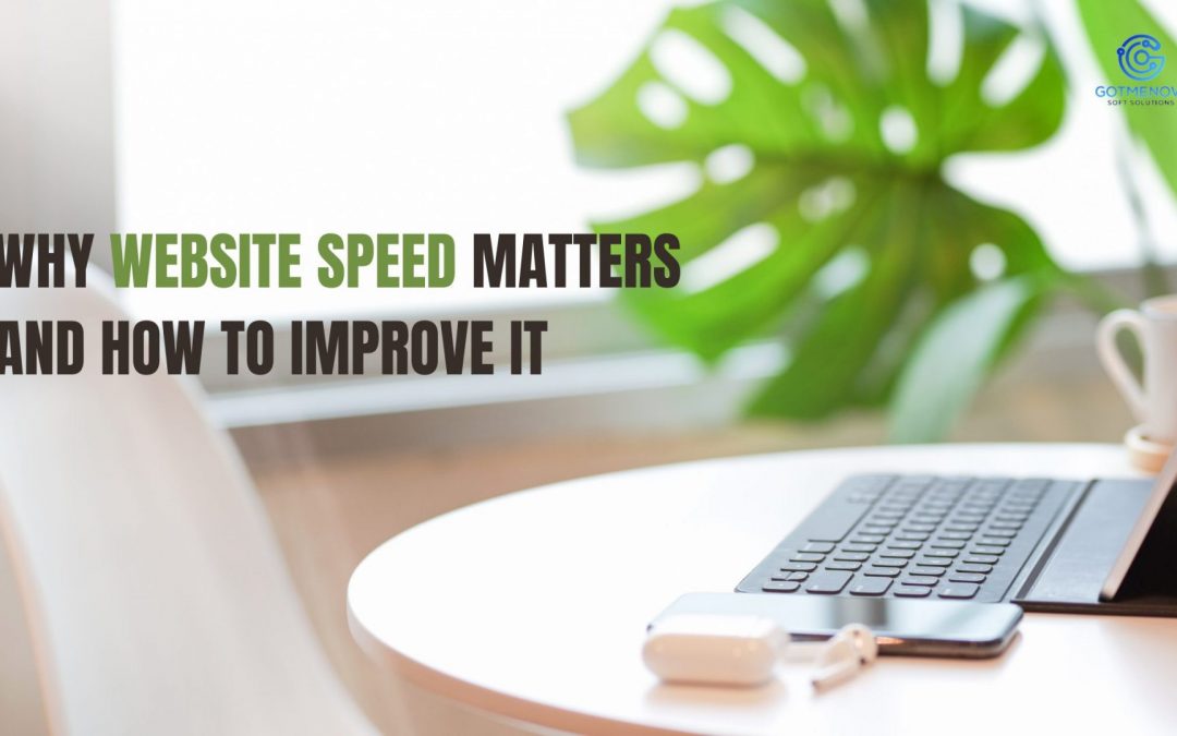 Website Speed: Why It Matters & How to Improve It